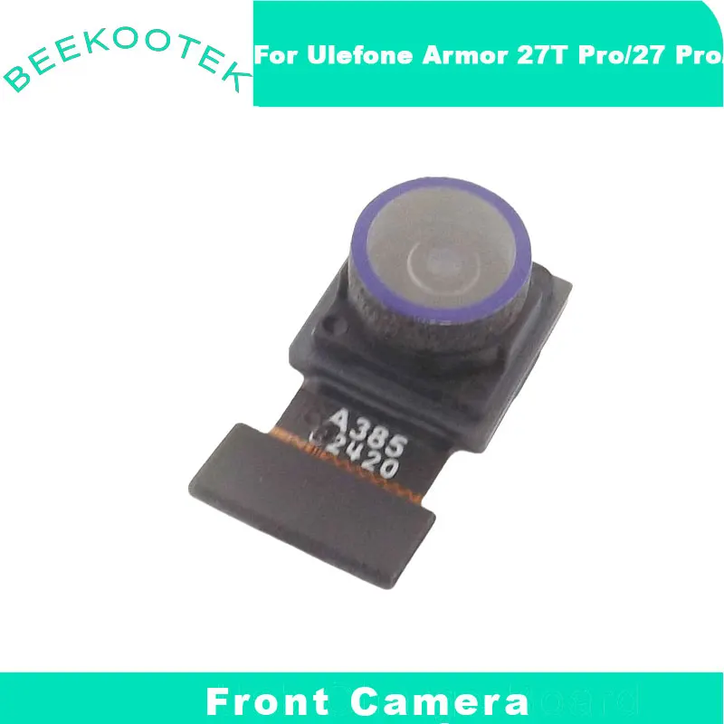 

New Original Ulefone Armor 27T Pro Armor 27 Pro Front Camera Cell Phone Camera Module Accessories For Ulefone Armor 27T Phone