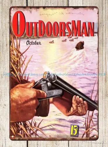 garage cave Outdoorsman old magazine cover duck hunting rifle metal tin sign