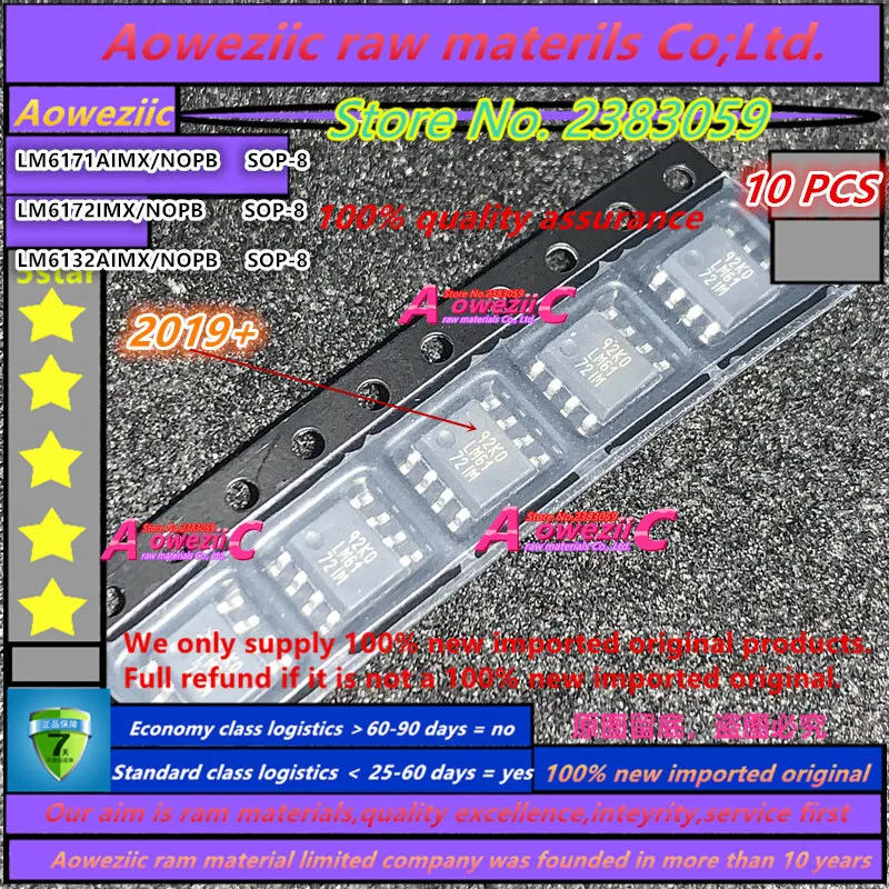 Aoweziic  100% new imported original  LM6171AIMX LM6171AIM  LM6172IMX LM6172IM LM6132AIMX LM6132AIM SOP-8 Operational amplifier