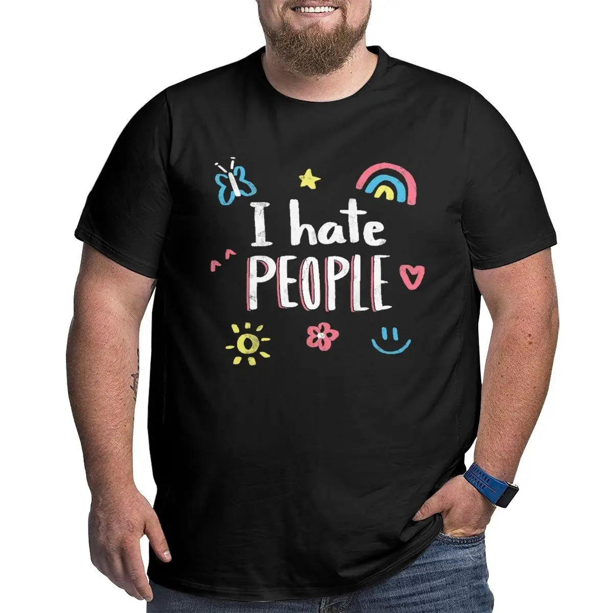 Men\'s T-Shirt I Hate People Big Tall Tee Shirt Smile Rainbow Flower Butterfly T Shirt Round Neck Tops Plus Size 4XL 5XL 6XL