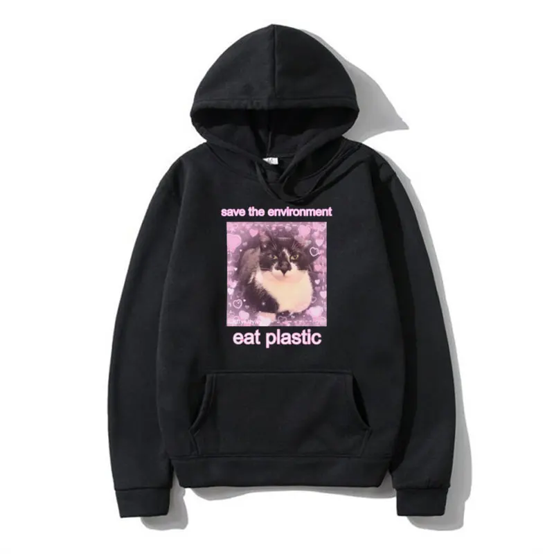 

Funny Save The Environment Eat Plastic Cute Cat Graphic Hoodie Men's Women's Oversized Streetwear Long-sleeved Sweatshirt Tops