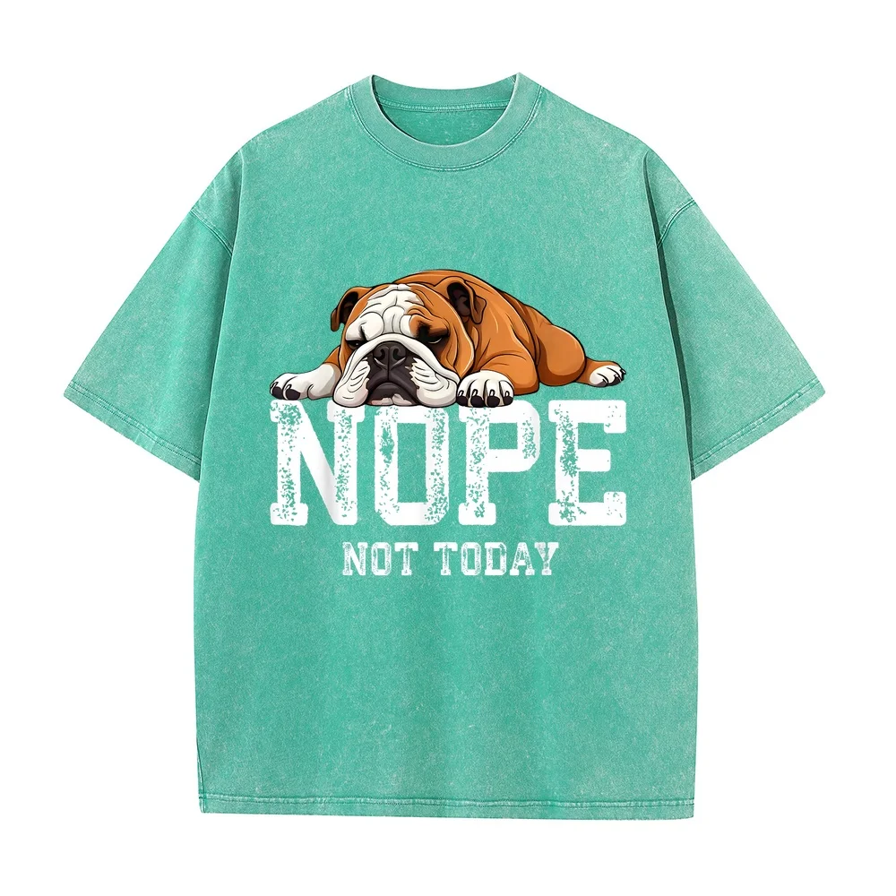 Nope Not Today Funny Lazy English Bulldog T-Shirt 반팔 Ropa Women Daily Retro Full Size Graphic Tee Puppy Fan Pet Owner Cotton T