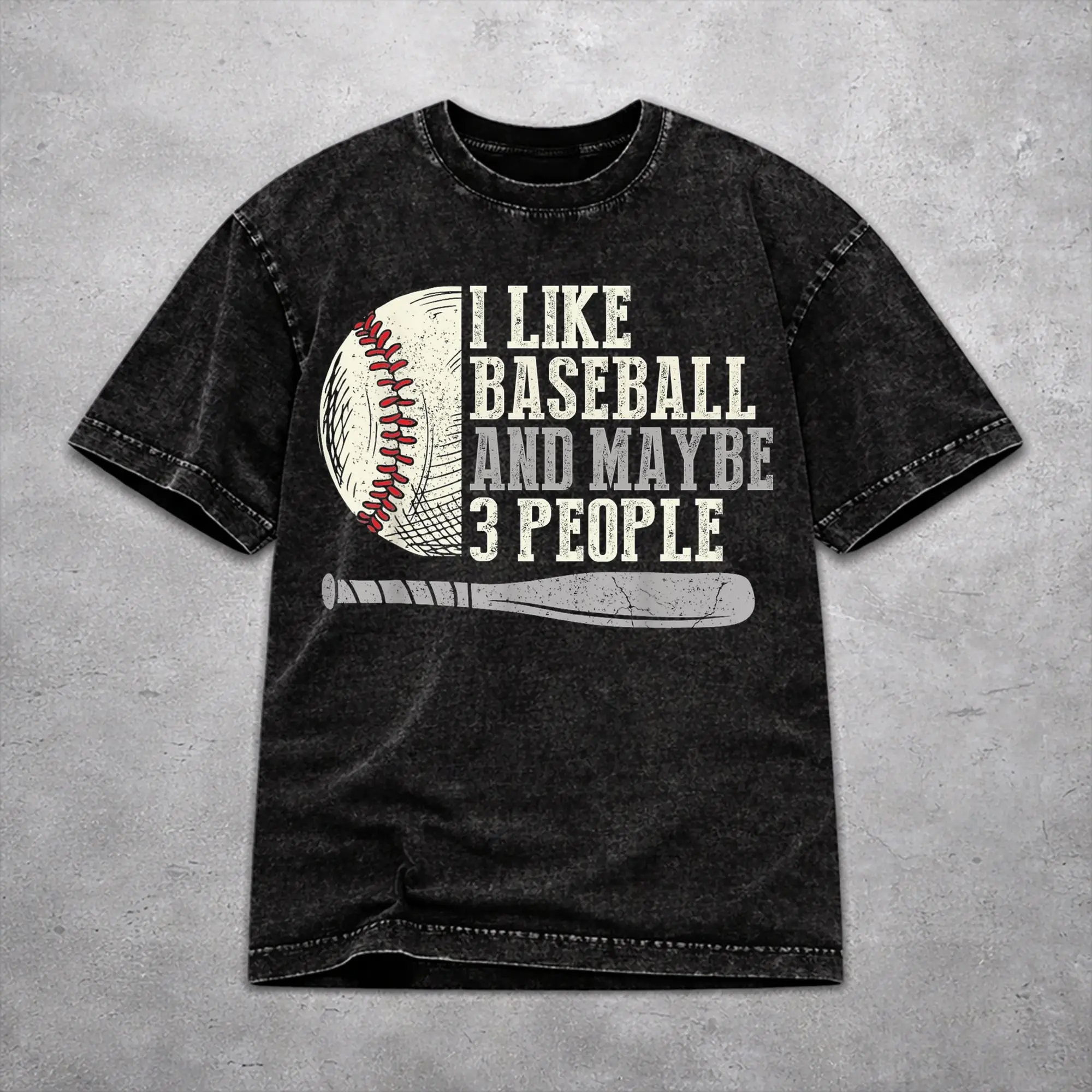 Women Men I Like Baseball And Maybe 3 People   T Shirt Printed Washed Cotton  Harajuku T-Shirts