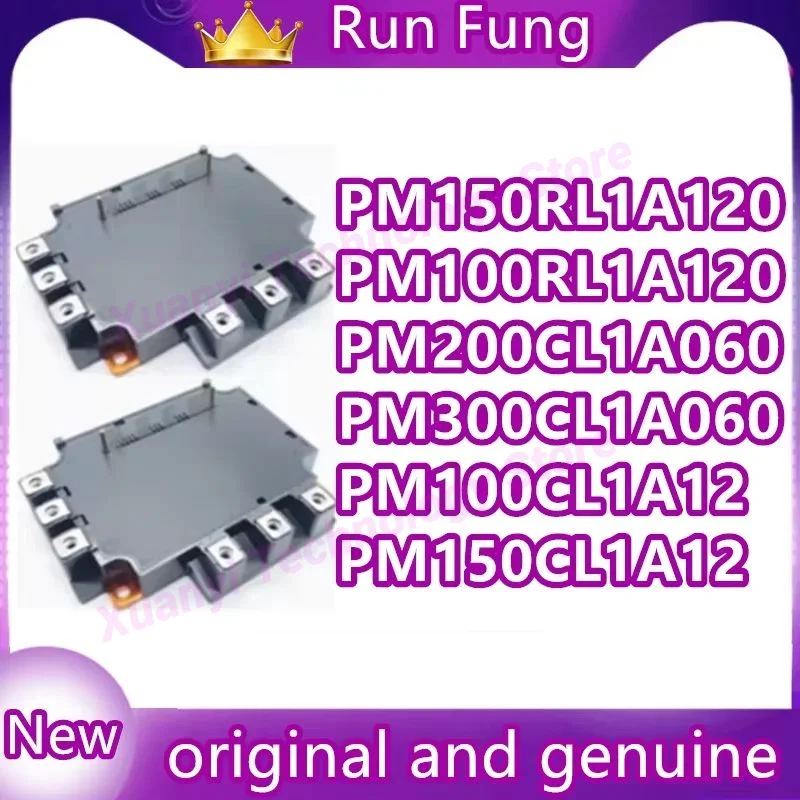 

PM150RL1A120 PM100RL1A120 PM200CL1A060 PM300CL1A060 PM100CL1A120 PM150CL1A120 NEW AND ORIGINAL MODULE