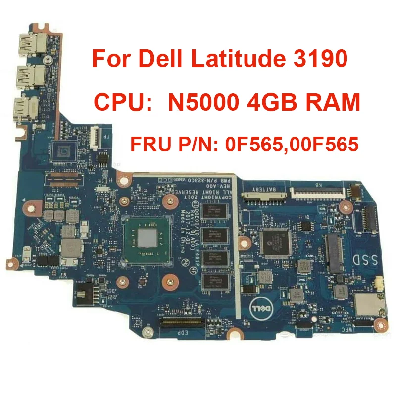 

0F565 00F565 For Dell Latitude 3190 Motherboard Intel N5000 4GB RAM