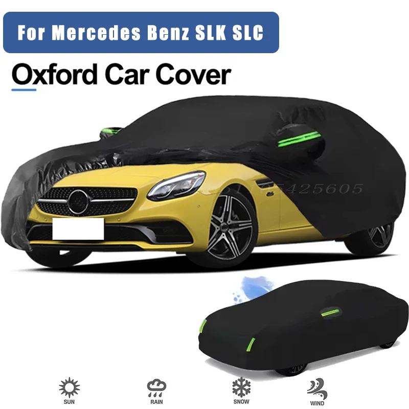 For Mercedes Benz SLK SLC Oxford Cloth Full Car Cover Outdoor Waterproof Dustproof Anti UV Sun Snow Protection Exterior