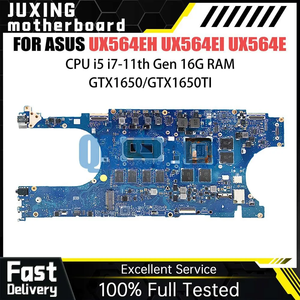 

Notebook Motherboard For Asus Zenbook Flip UX564EI UX564EH Q538EI Laptop Mainboard i7 11th CPU 16G RAM GTX1650 GTX1650TI