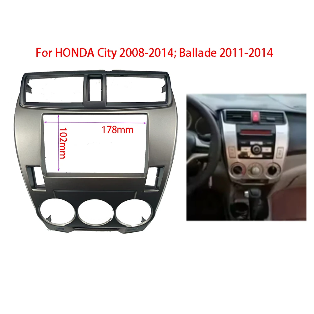 

7 Inch For Honda City 2008-2014 Car Radio Android Stereo MP5 GPS Player 2 Din Head Unit Fascia Panel Casing Frame Dash Cover