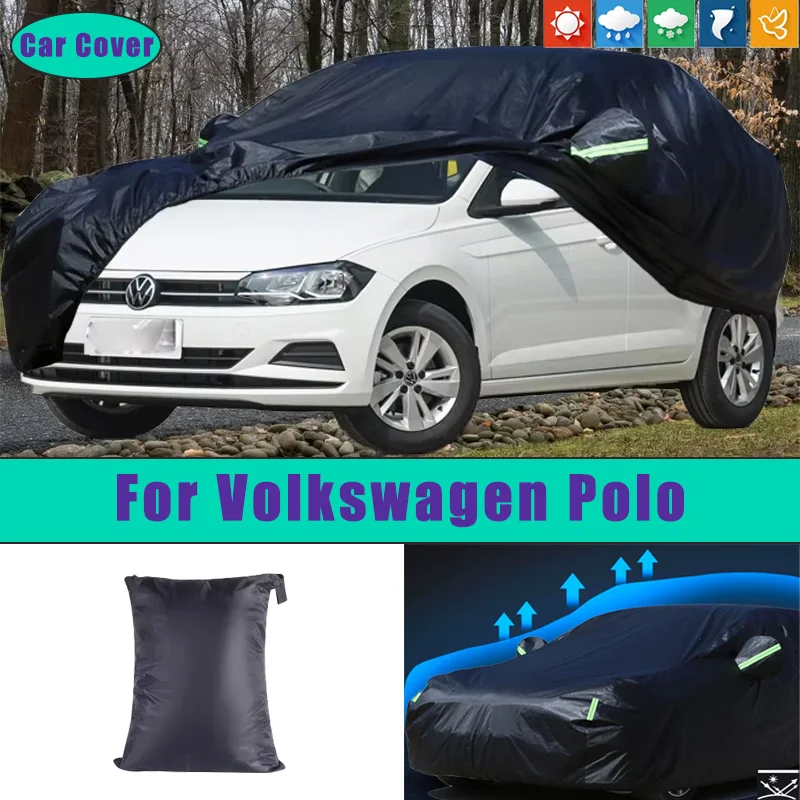

Car Full Outer Covers Outdoor Waterproof Dustproof Sun Rain Snow Protection Exterior Car Accessories For Volkswagen Polo