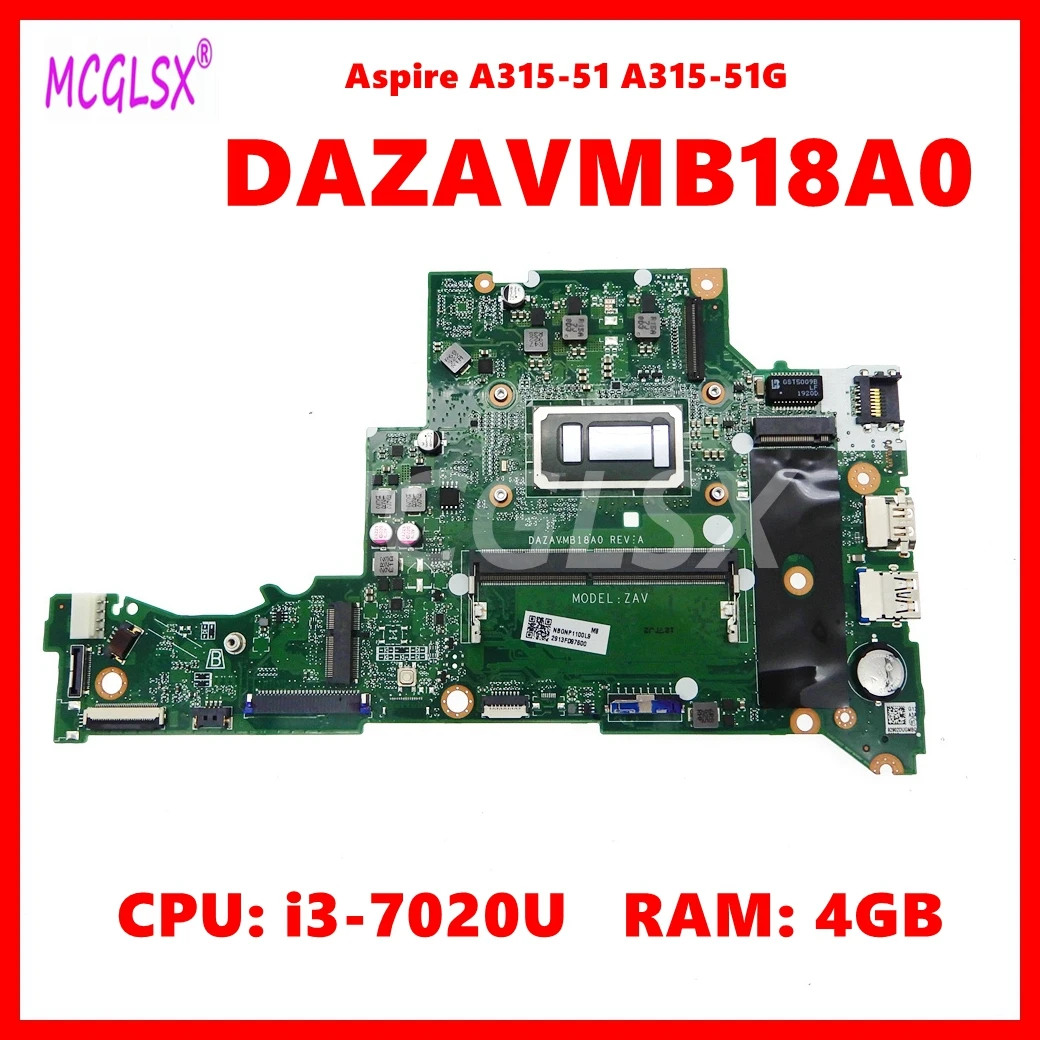 DAZAVMB18A0 Notebook Mainboard For ACER Aspire A315-51 A315-51G Laptop Motherboard With i3-7020U CPU 4GB-RAM 100% Tested OK