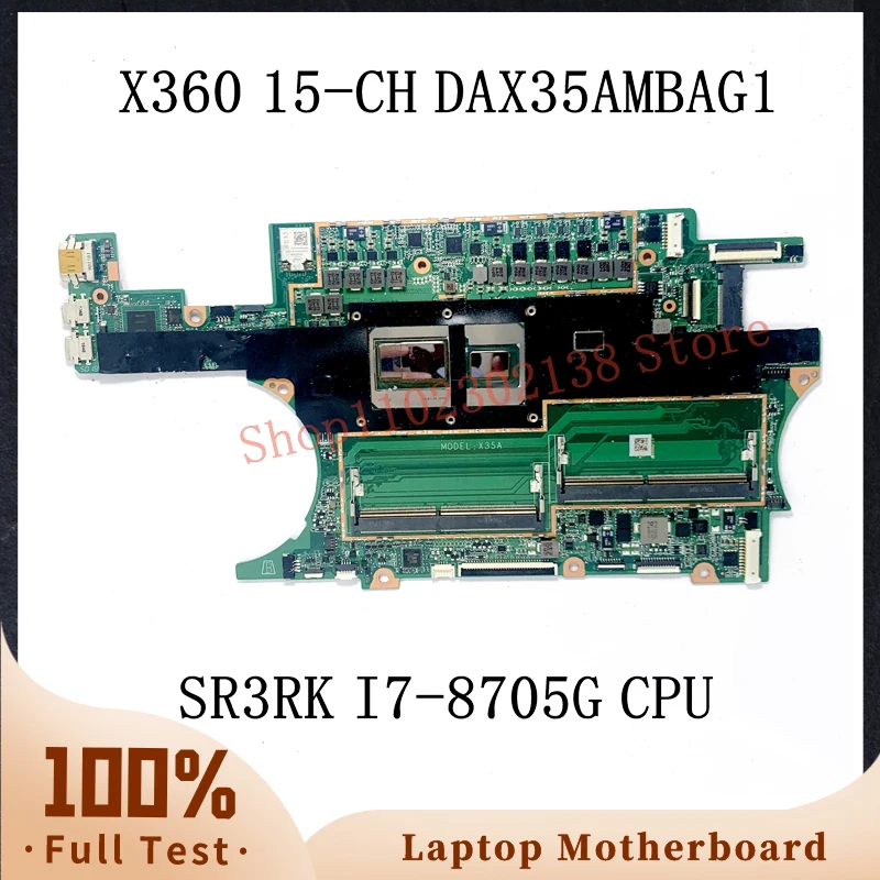 

DAX35AMBAG1 With SR3RK I7-8705G CPU High Quality Mainboard For HP Spectre X360 15-CH 15T-CH Laptop Motherboard 100% Working Well