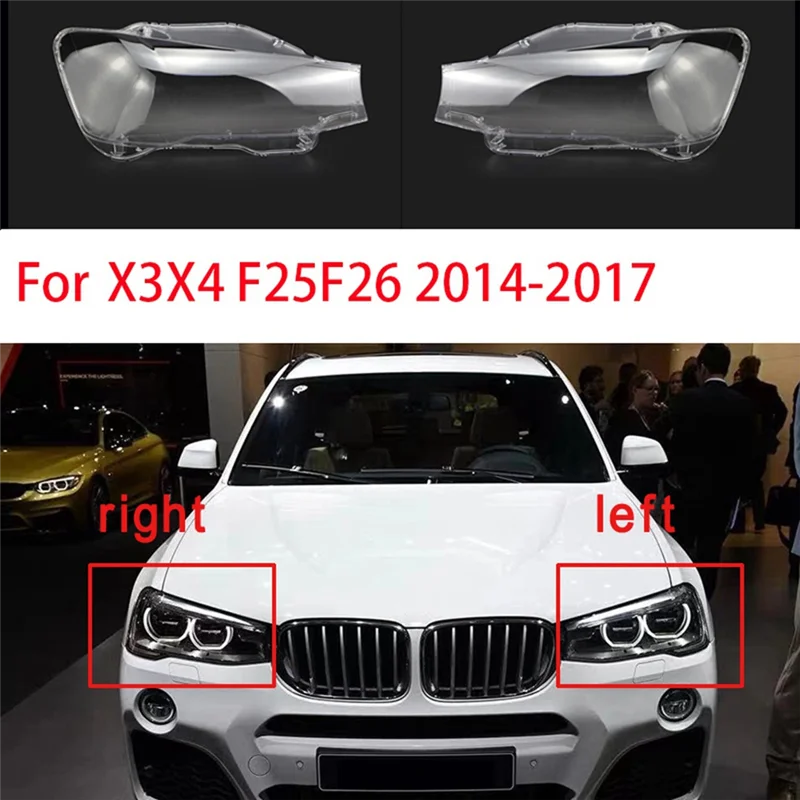 

A85E-Car Front Headlight Cover Lampshades Lamp Shell Headlights Lens Cover For BMW X3 X4 F25 F26 2014-2017