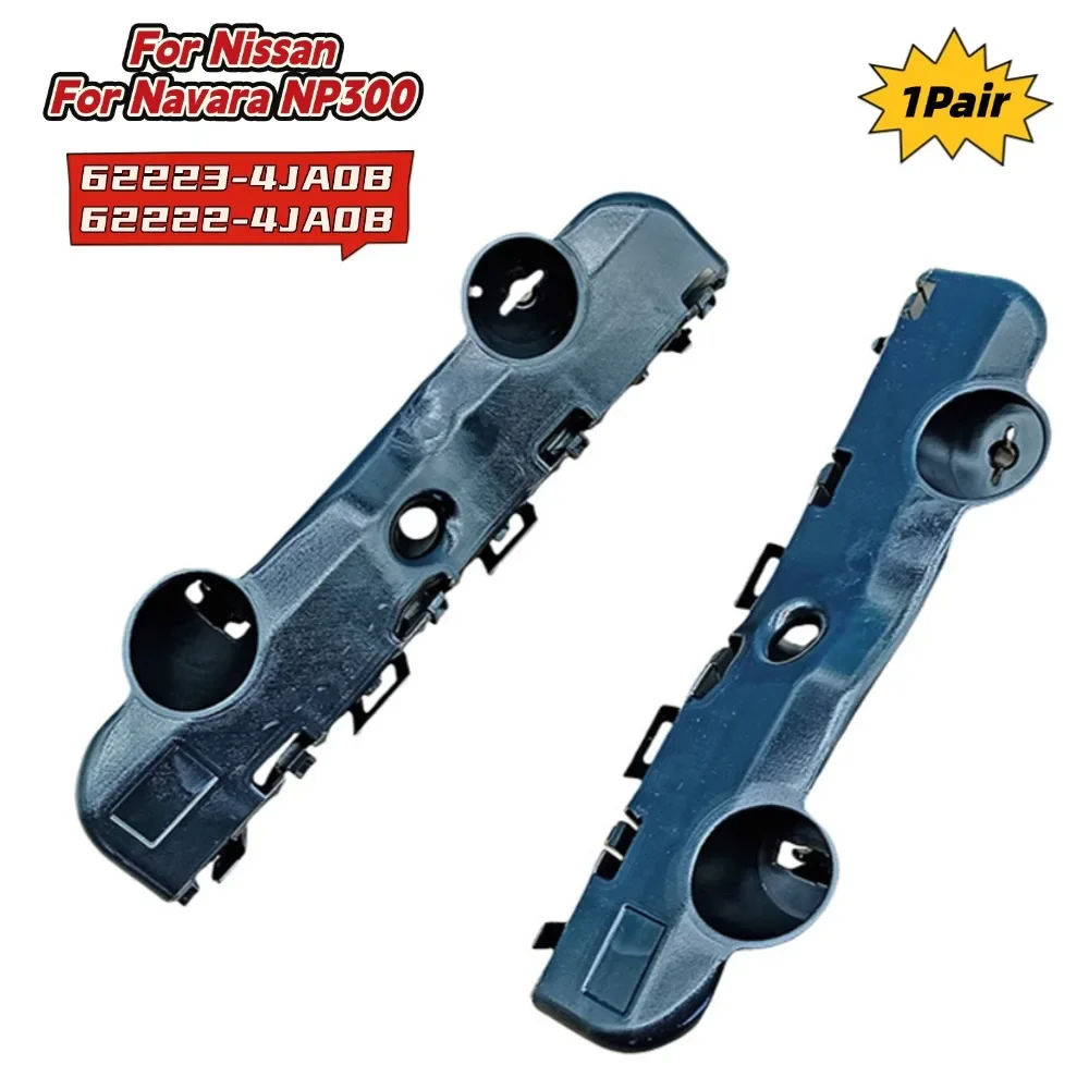 1Pair Front Bumper Bracket For Nissan For Navara NP300 2015-2020 62223-4JA0B 62222-4JA0B Replacement Installation