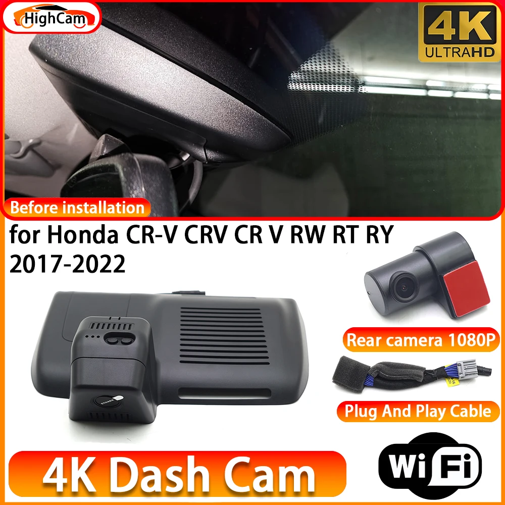HighCam for Honda CR-V CRV CR V RW RT RY 2017-2022 OEM 4K DVR Dash Cam Front Rear Camera WiFi Video Recorder Plug and Play