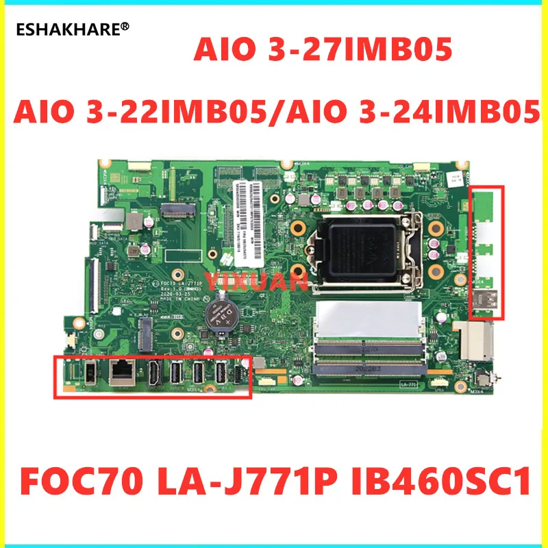 

IB460SC1 LA-J771P материнская плата для Lenovo ideacмежду 3-22IMB05 3-24IMB05 3-27IMB05 материнская плата для ноутбука 5B20U54070 100% Полная проверка