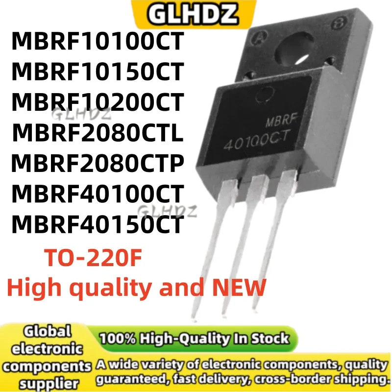 100%NEW 10PCS MBRF10100CT MBRF10150CT MBRF10200CT MBRF2080CTL MBRF2080CTP MBRF40100CT MBRF40150CT TO-220F