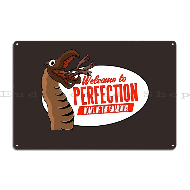 welcome to perfection nevada home of the graboids Metal Plaque Poster PaintingCave Pub designer Living Room Tin Sign Poster