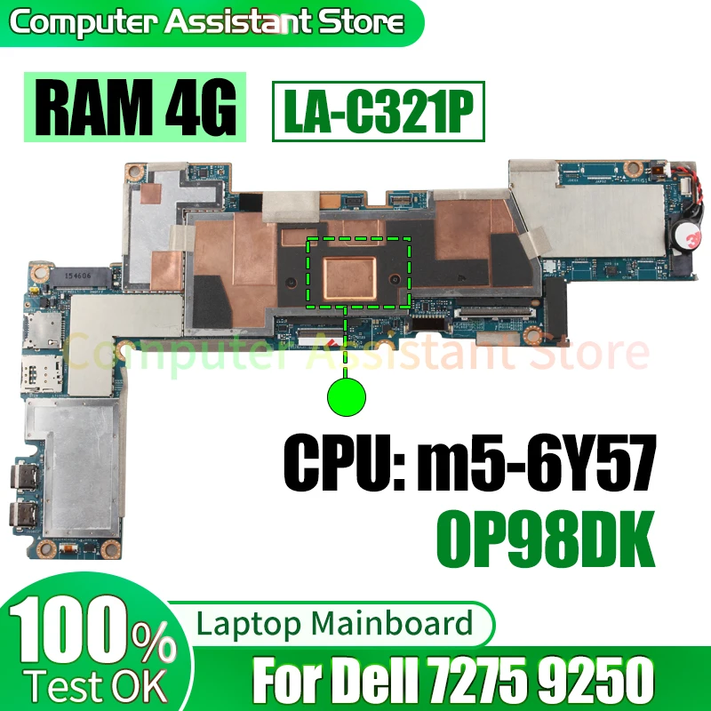 

For Dell 7275 9250 Laptop Mainboard LA-C321P 0P98DK SR2EG m5-6Y57 RAM 4G 100％test Notebook Motherboard