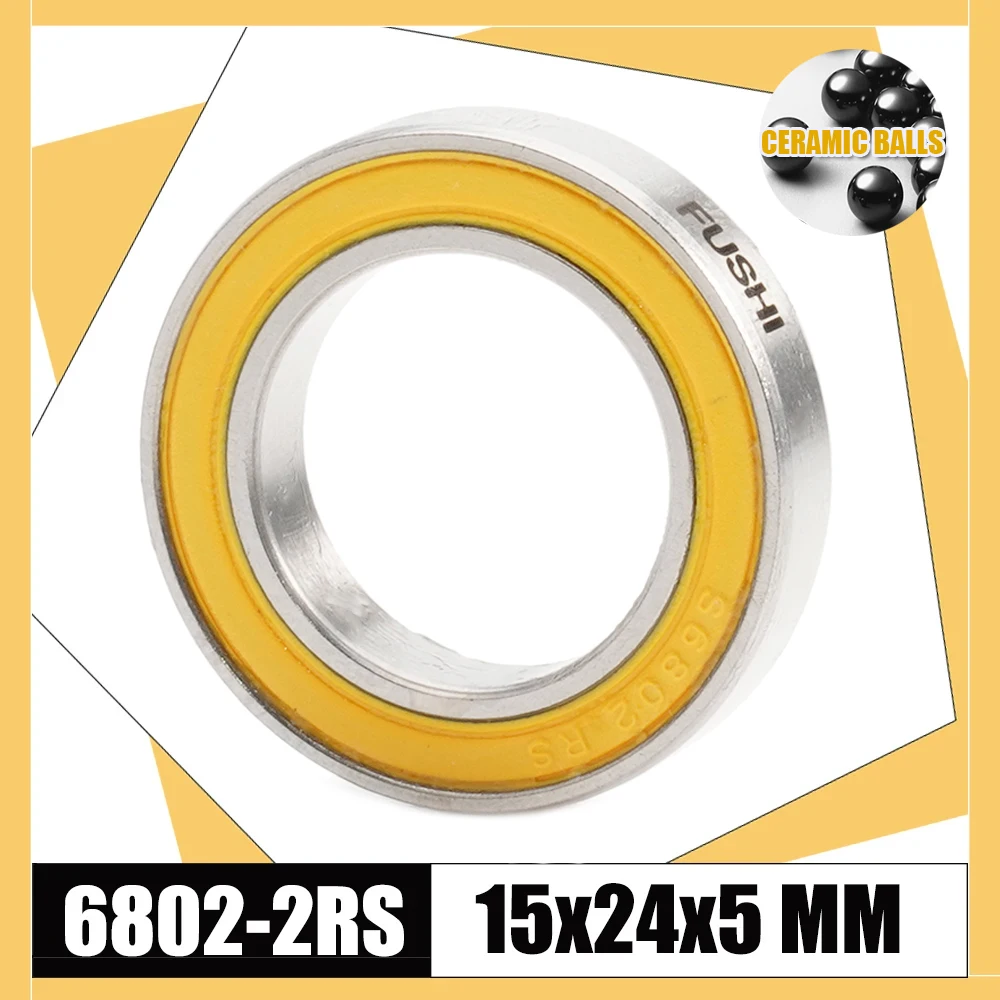 Łożysko ze stali nierdzewnej 6802-2RS 15*24*5 mm ABEC-3 (1 szt.) Piasta rowerowa Przednia Tylna Piasta Koła 6802 RS 15 24 5 Łożyska ceramiczne 2RS