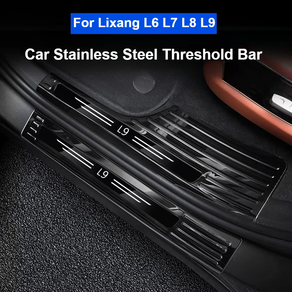 

For Ideal Li Lixiang L6 L7 L8 L9 2022-2024 Car Threshold Strip Stainless Steel Door Sill Strip Interior Protection Accessories