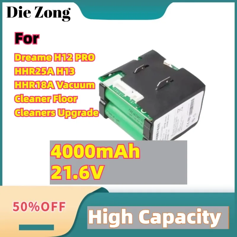 

High-Quality For Dreame H12 PRO HHR25A H13 HHR18A Vacuum Cleaner Floor Cleaners Upgrade 4000mAh 21.6V Rechargeable Batteries