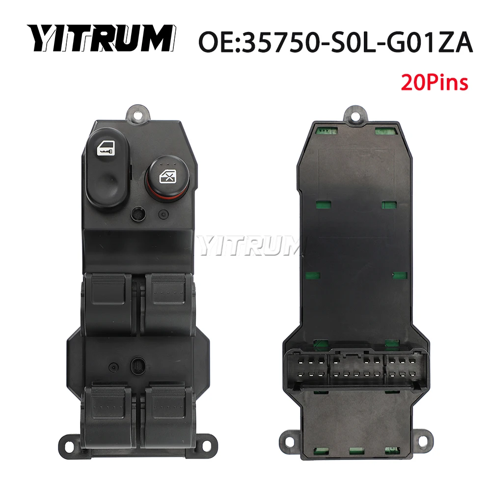 YITRUM 35750-S0L-G01ZA 06358-SAA-405 LHD Master Power Window Switch For Honda Everus S1 G11/12 20Pins