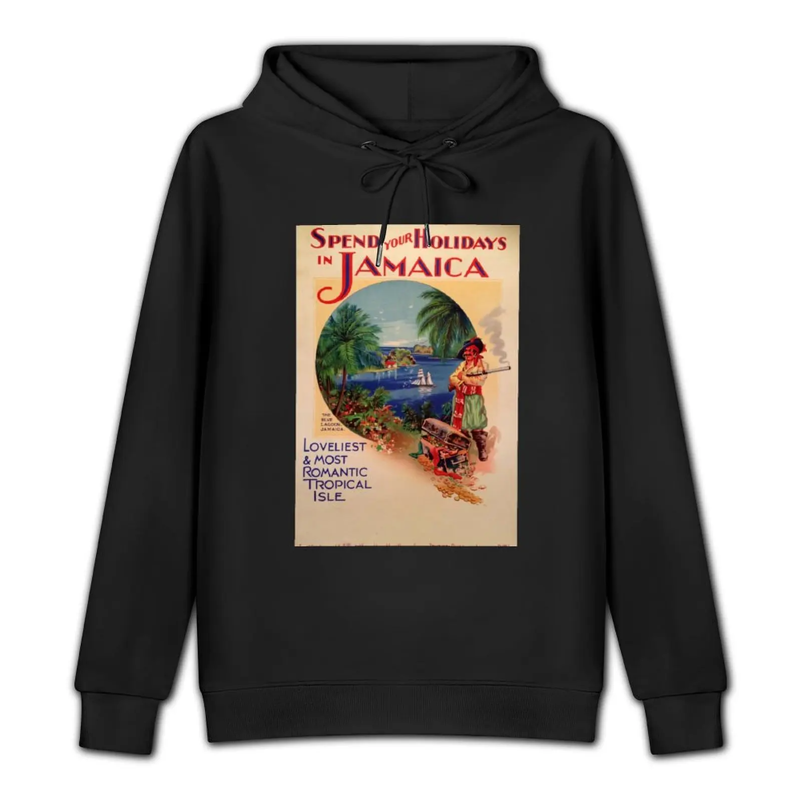 Spend your Holidays in Jamaica vintage travel poster Pullover Hoodie men wear mens clothing oversized hoodie