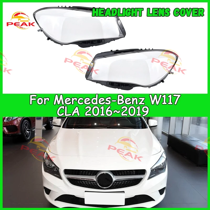 

For Mercedes-Benz W117 CLA 2016 2017 2018 2019 Car Headlight Cover Headlamp Shade Head Lamp headlight lamp cover car accessories