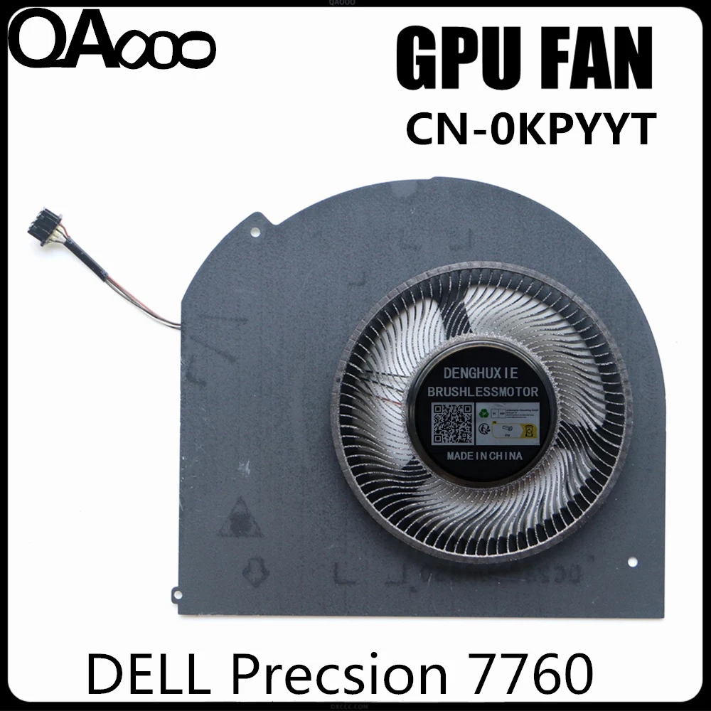 CN-0KPYYT / CN-0VXTNG GPU COOLING FAN FOR DELL Precsion 7760 Precsion 7750 GPU COOLING FAN