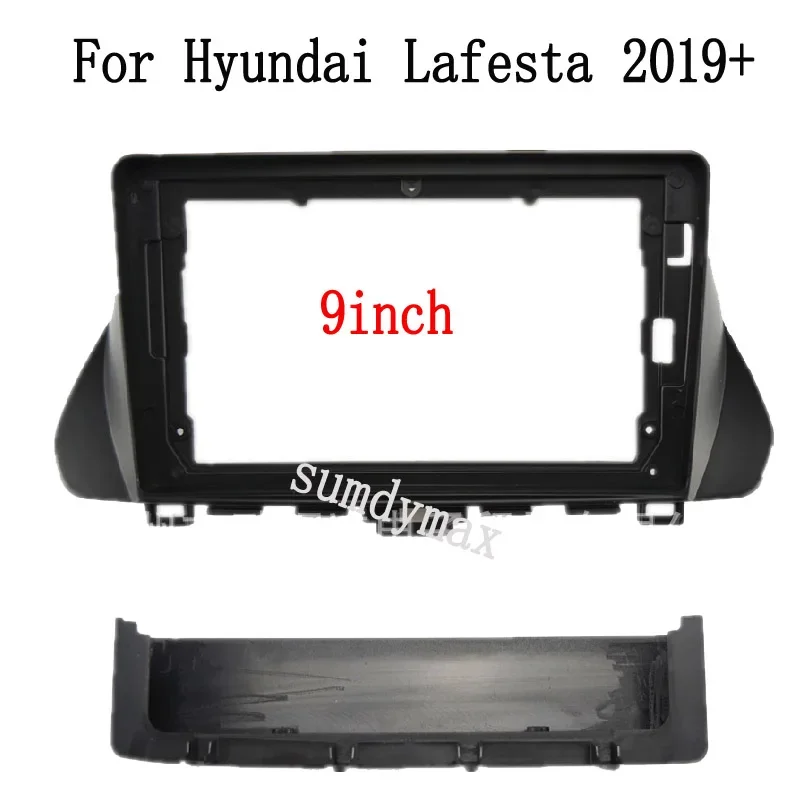 9inch Car Radio Fascia Frame for HYUNDAI Lafesta 2019 2020 2022 Car Panel Dash Kit Installation Frame Trim Bezel Fascias