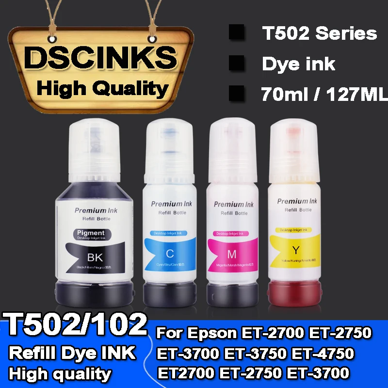 T502 102 105 106 Refill Dye ink for Epson ET-2700 ET-2750 ET-3700 ET-3750 ET-4750 ET2700 ET-2750 ET-3700 ET-3750 ET-4750 ET-7750