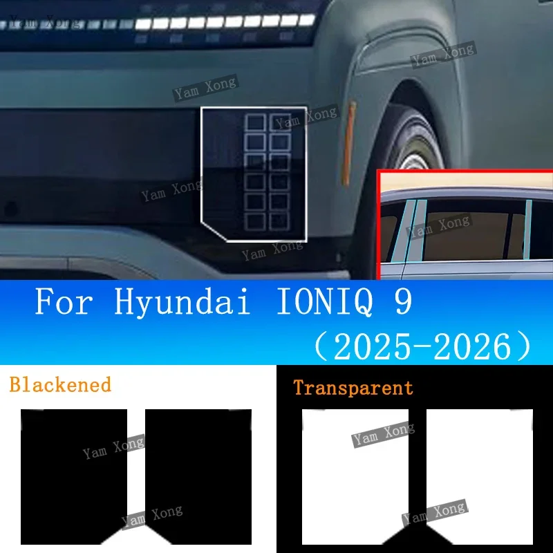 

Прозрачная наклейка на фару автомобиля, защитная пленка из ТПУ для Hyundai IONIQ 9, светло-черная наклейка на стойку BC PPF, защита от царапин