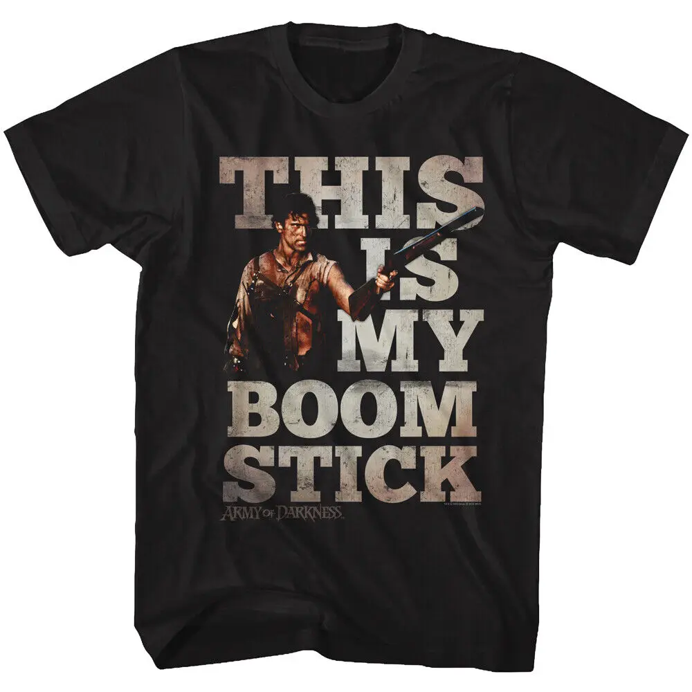 Army Of Darkness Movie This Is My Boom Stick Ash Williams Men's T Shirt