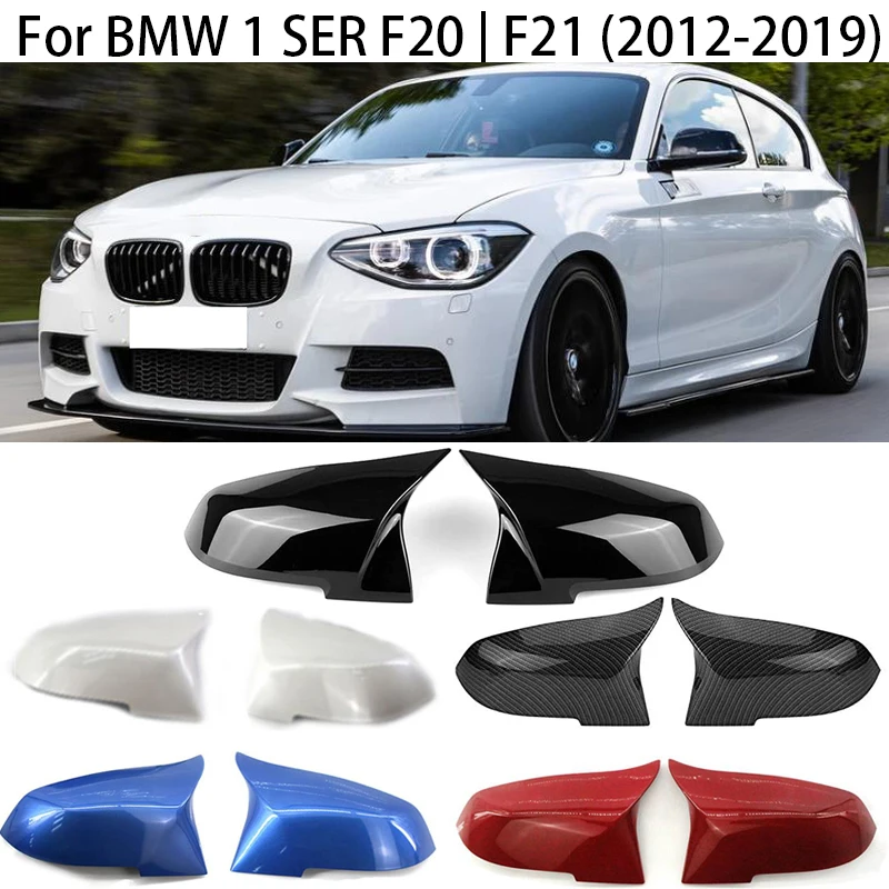 

For BMW 1 SER F20 F21 2012 2013 2014 2015 2016 2017 2018 2019 Exterior Rearview Mirror Cover Caps spare parts accessories