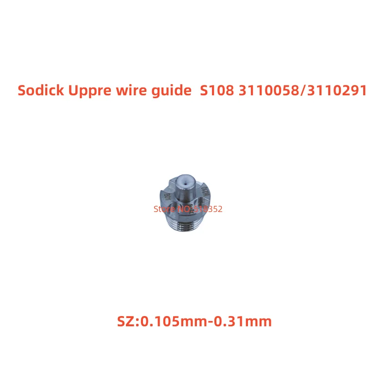 Sodick  Diamond / Sapphire Wire Guide / Traverse GuideS108 118759A,118760A ID0.105mm to 0.31mm , Wire EDM-LS Machine Parts