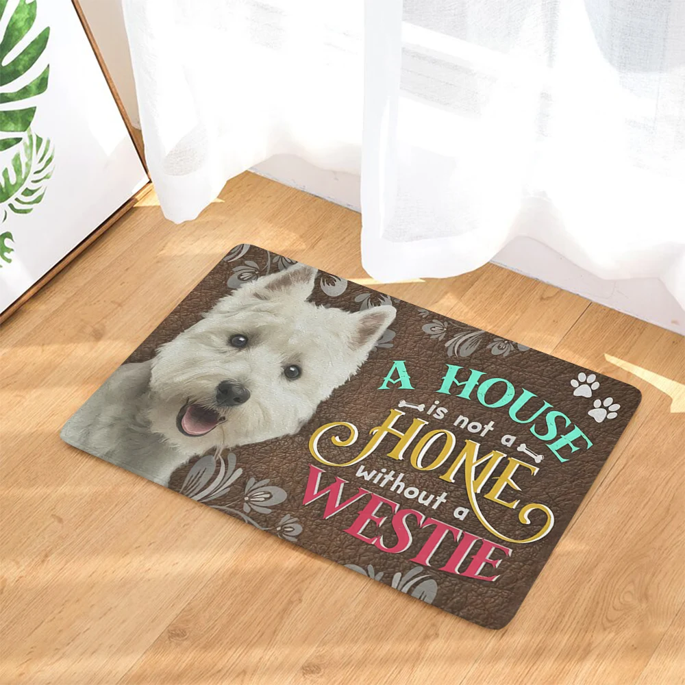 West Highland White Terrier Doormats A House Is Not A Home Without A Westie Printed Mats Flannel Indoor Door Mat Rugs Home Decor