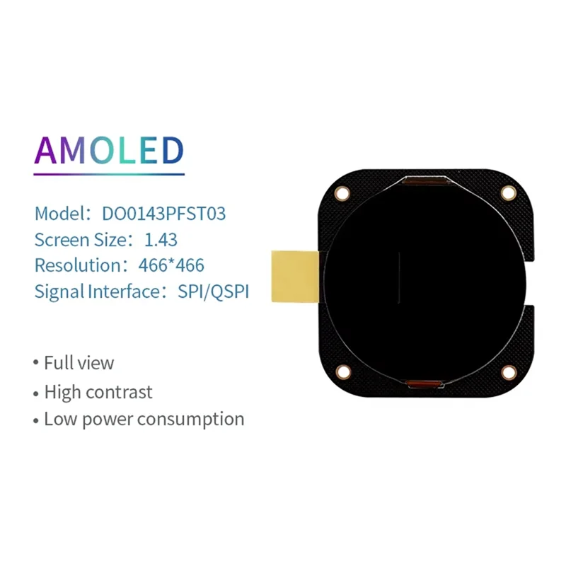ABGI-High-Resolution 1.43" AMOLED Screen Module Set DK0143S01, 466X466 With SPI & QSPI Interfaces, For STM32 And ESP32 Systems