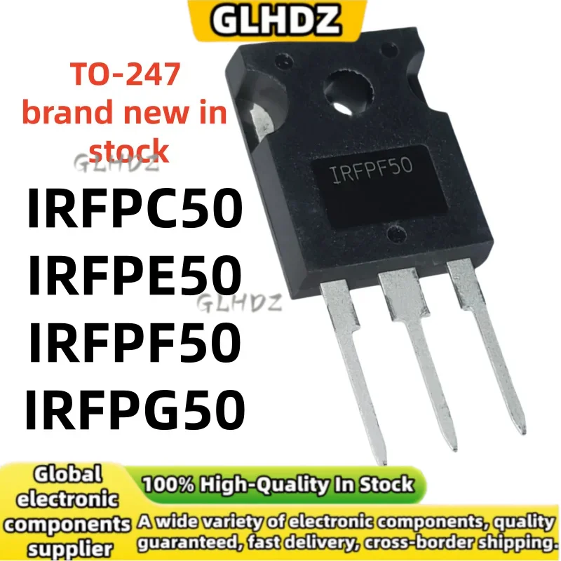 High quality 5PCS-10pcs/LOT IRFPC50 IRFPE50 IRFPF50 IRFPG50 TO-247 In the warehouse