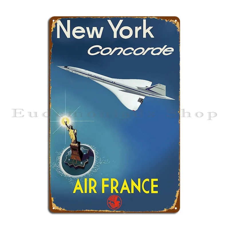 New York Concorde Air France Metal Plaque Wall Decor Wall Plaque Customize Decoration Pub Tin Sign Poster