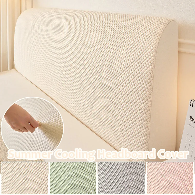 

1PC Ice Silk Cooling Full Wrap Bed Head Cover Anti-collision Soft Stretch Bed Headboard Protector Washable Bed Backrest Cover