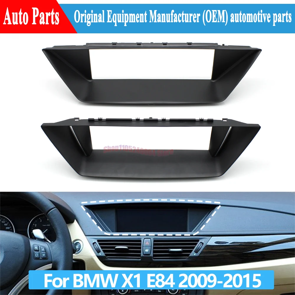 Car Interior Display Viewing Screen Instrument Panel CID Trim Cover Set For BMW X1 E84 2009-2015 51452991264 51459257640