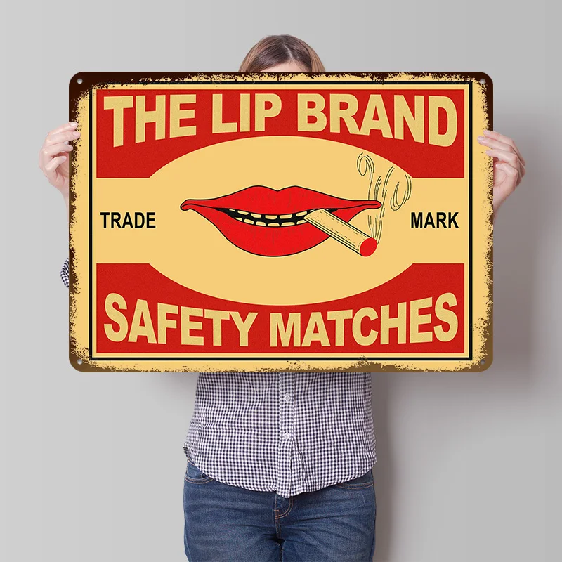 The Lip Brand Matches Poster Individualisierte Vintage Metallschilder Wandkunst Retro Blechschild für Männerhöhle Dekoration Gaming Büro Dekor