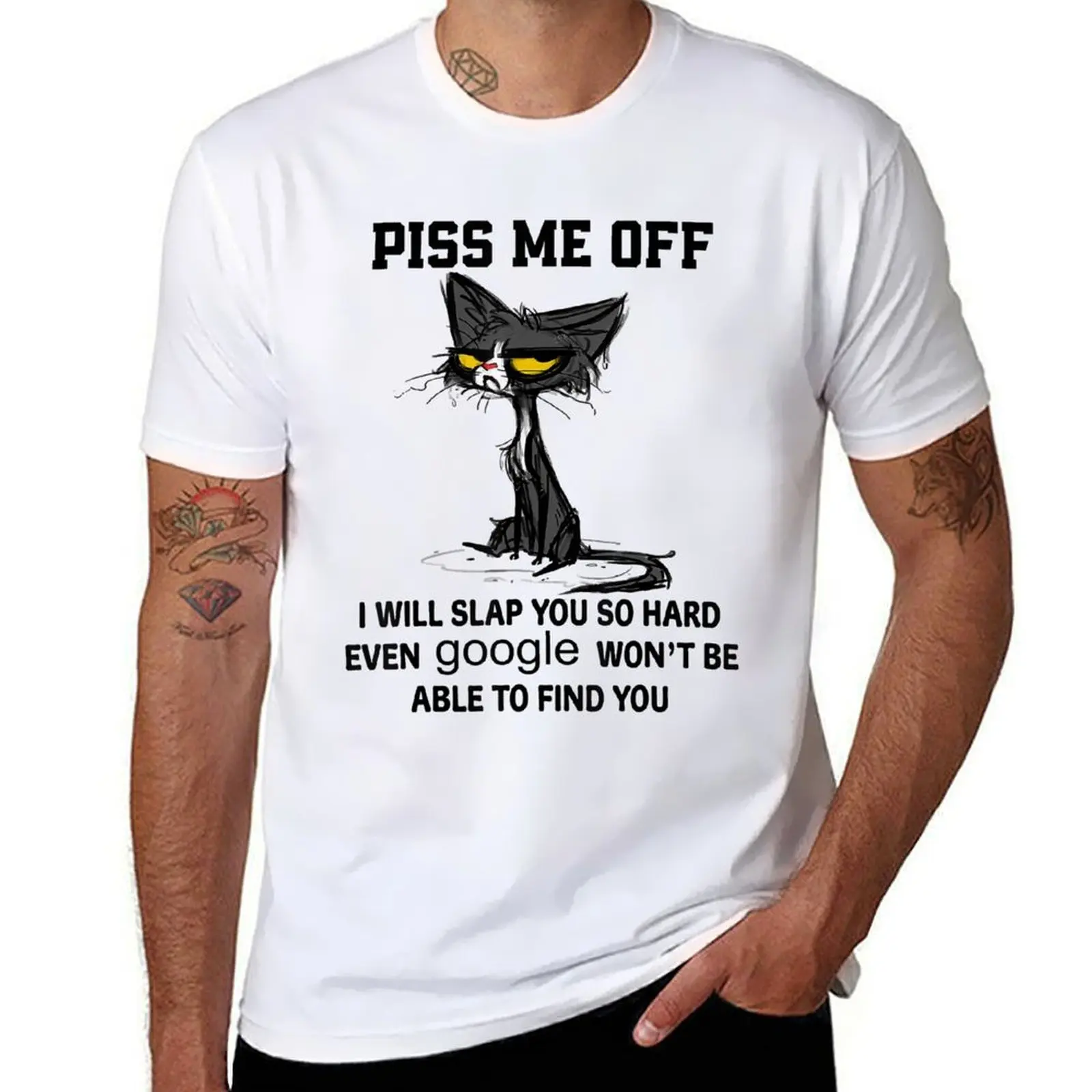 

Piss me off i will slap you so hard funny cat gifts T-Shirt t shirt man designer t shirts for man pack cotton T-Shirt