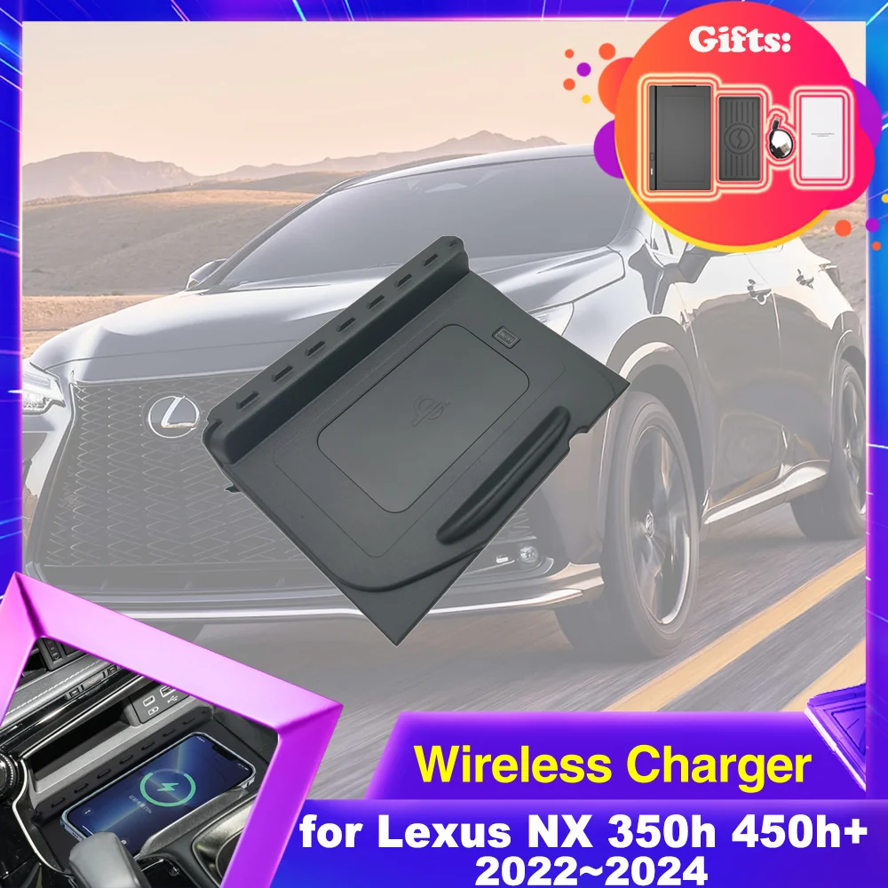 

15W Car Wireless Charging Pad for Lexus NX AZ20 350h 450h+ 2022~2024 Center Console Phone Holder Fast Charger Plate Accessories