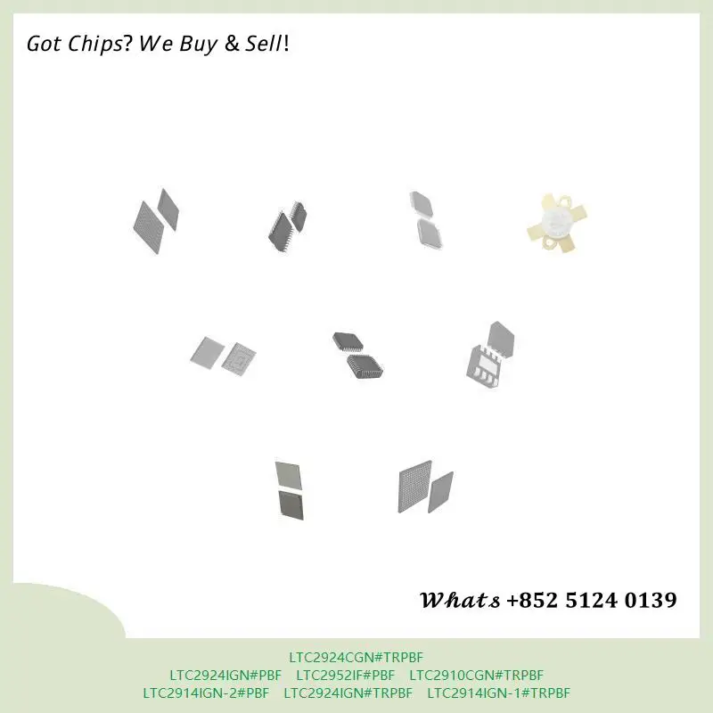 chip chip Integrated circuit chip MCU chip LTC2924CGN#TRPBF LTC2924IGN#PBF LTC2952IF#PBF LTC2910CGN#TRPBF LTC2914IGN-2#PBF
