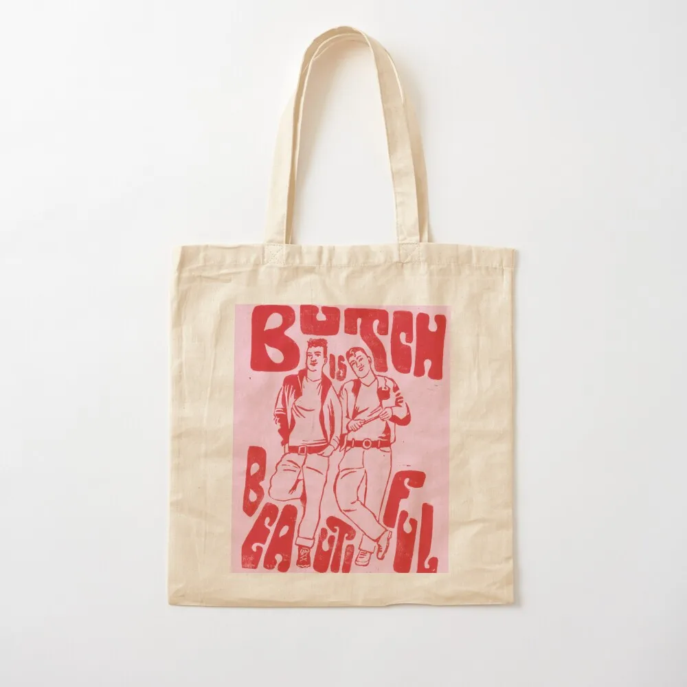 

Butch is Beautiful Tote Bag reusable shopping bags custom bags Women's beach bags