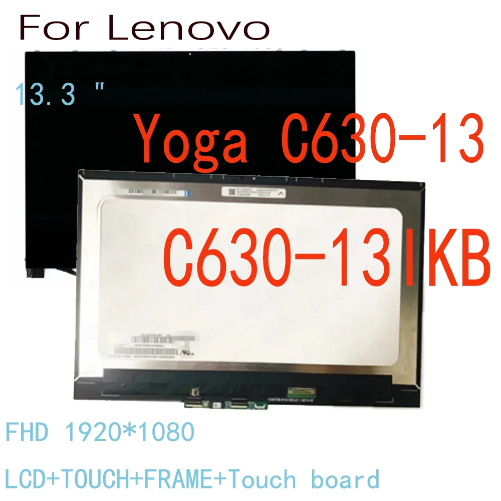 

13.3 ''LCD FHD 30PIN for Lenovo YOGA C630-13 C630-13Q50 C630-13IKB LCD Display Touch Screen Digitizer Assembly Replacement