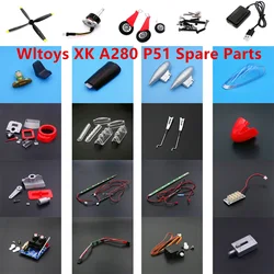 Wltoys XK A280 P51 RC Plane Spare parts motor Propeller Landing gear Servo Receiver ESC light bar Fairing Plastic Parts