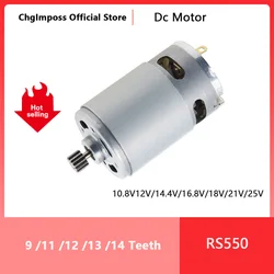 RS550 DC Motor 9/11/12//13/14 Teeth 10.8V-25V High Torque Gear Box Electric Saw Micro Motor for Reciprocating Saw/Electric Drill