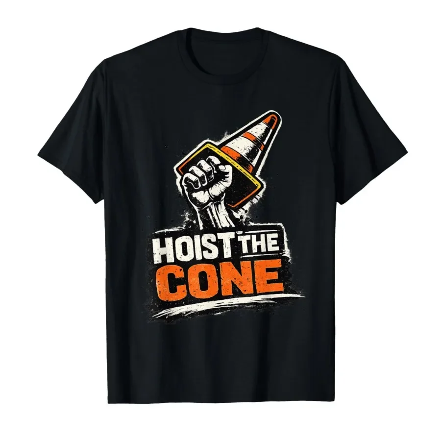 

Hoist The Cone Funny Traffic Cone Humor Graphic T-shirt For Men Women 100% Cotton T Shirts Short Sleeve Tops 0413-3